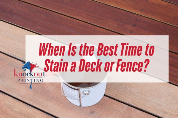 stained a deck with a caption When Is the Best Time to Stain a Deck or Fence?